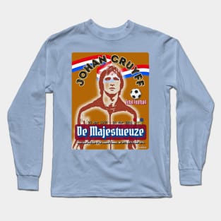 Johan Cruyff - one of the greatest players in history and as the greatest Dutch footballer ever Long Sleeve T-Shirt